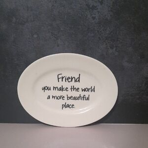 Inspirational Cream Miniature Ceramic Plate with "Friends" Quote